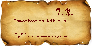 Tamaskovics Nétus névjegykártya